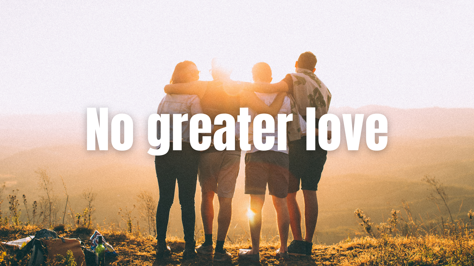 No greater Love article